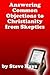 Answering Common Objections to Christianity from Skeptics by Steve Hays