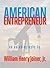 American Entrepreneur: An a...