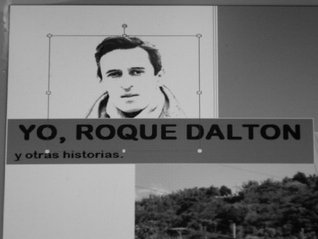 YO ROQUE DALTON (Spanish Edition)