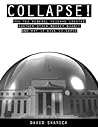 Collapse!: How the Federal Reserve Created Another Stock Market Bubble and Why it Will Collapse