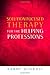 Solutions Focused Therapy for the Helping Professions