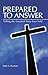 Prepared to Answer by Mark Paustian