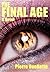 The Final Age by Pierre Ouellette