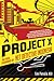Project X: The New Beginnin...