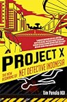 Project X by Tim Penulis NDI