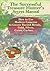 The Successful Treasure Hunter's Secret Manual: How to Use Modern Cameras to Locate Buried Metals, Gold, Silver, Coins, Caches...