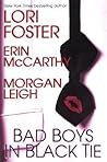 Bad Boys In Black Tie by Lori Foster