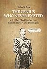 The Genius Who Ne...