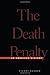The Death Penalty: An American History