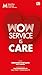 Wow Service Is Care