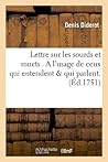 Lettre sur les sourds et muets by Denis Diderot