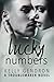 Lucky Numbers (TroubleMaker, #3)