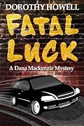 Fatal Luck
