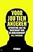 Voor jou tien anderen