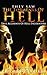 They Saw the Torments of Hell: True Accounts of Hell Encounters