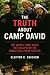 The Truth About Camp David by Clayton E. Swisher