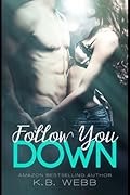 Follow You Down
