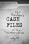 Phil Coulson's Case Files of the Toasterverse by Scifigrl47 Phil Coulson's Case Files of the Toasterverse by Scifigrl47