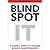Blind Spot by Charlie Feld