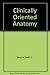 Clinically Oriented Anatomy