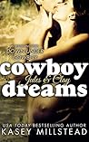 Cowboy Dreams by Kasey Millstead