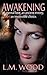 Awakening (Awakening #1)