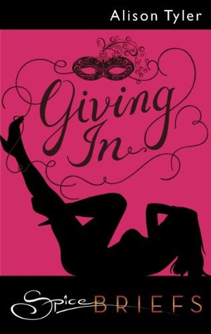 Giving In: A Spicy Contemporary Romance About Erotic Games in Italy