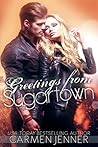 Greetings from Sugartown by Carmen Jenner