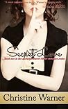 Secret Love by Christine Warner