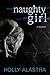 Naughty Girl: A true story ...