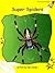 Super Spiders