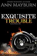 Exquisite Trouble (Iron Horse MC, #1)