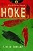 Hoke (Fly on the Wall Thriller, #1)