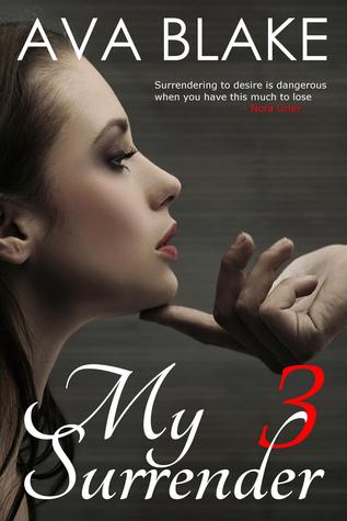 My Surrender: Book Three