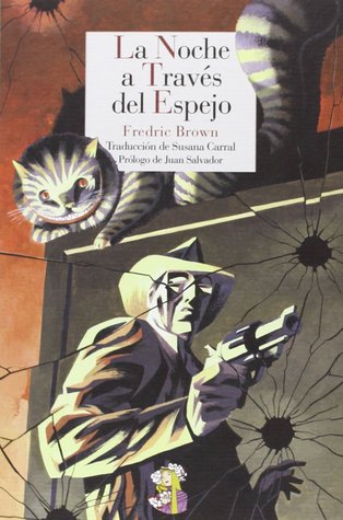 Portada de La noche a través del espejo, de Fredric Brown