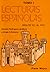 Lecturas españolas (tomo I): siglos XII al XVII
