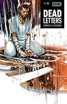 Dead Letters Vol. 1 by Christopher Sebela