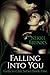 Falling Into You (Geek to Chic #1)