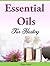 Essential Oils for Healing
