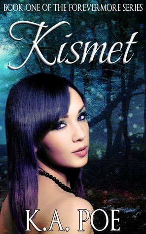 Kismet (Forevermore, #1)