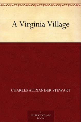 A Virginia Village (Kindle Edition)