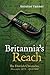 Britannia's Reach: The Dawl...