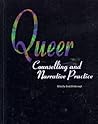 Queer: Counselling and Narrative Practice