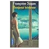 Bonjour Tristesse (in French) by Françoise Sagan