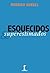 Esquecidos & Superestimados