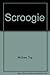 Scroogie