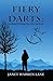 Fiery Darts by Janet Warren Lane