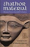 The Hathor Material: Messages From an Ascended Civilization // with Companion Cd