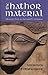 The Hathor Material by Tom Kenyon