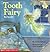 Tooth Fairy Magic (Sparkle-And-Glow Books)